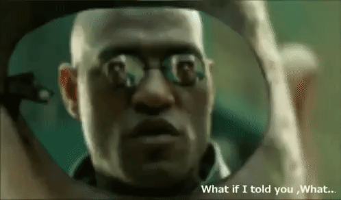 What If I Told You Morpheus GIF